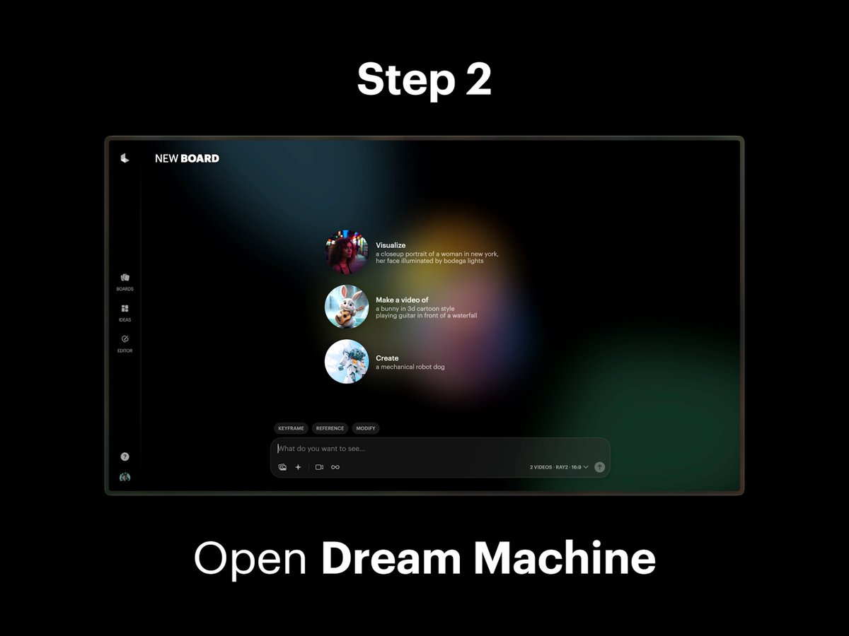 Step 2: Open Dream Machine 1